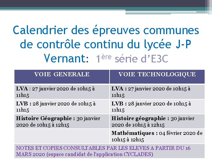 Calendrier des épreuves communes de contrôle continu du lycée J-P Vernant: 1ère série d’E