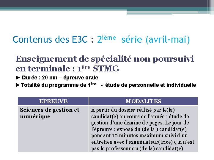 Contenus des E 3 C : 2 ième série (avril-mai) Enseignement de spécialité non