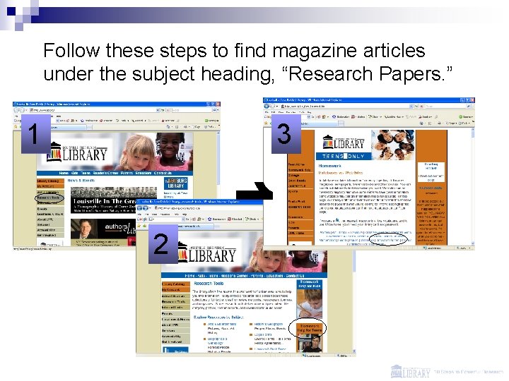 Follow these steps to find magazine articles under the subject heading, “Research Papers. ”