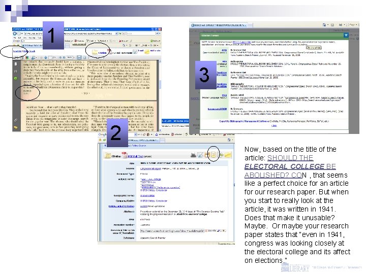 1 3 2 Now, based on the title of the article: SHOULD THE ELECTORAL
