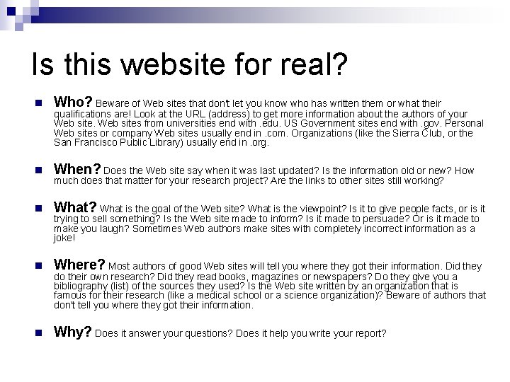 Is this website for real? n Who? Beware of Web sites that don't let