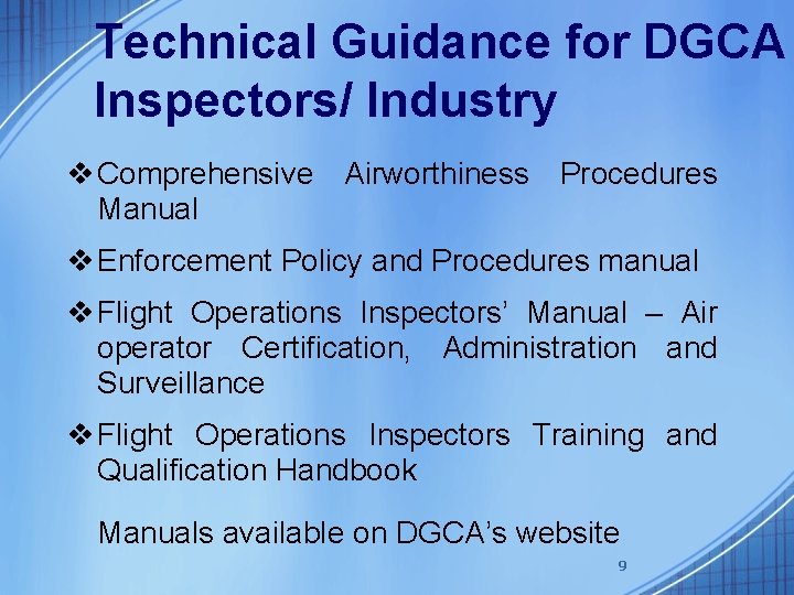 Technical Guidance for DGCA Inspectors/ Industry v Comprehensive Airworthiness Procedures Manual v Enforcement Policy