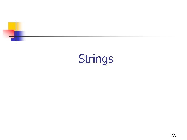 Strings 33 Strings 33