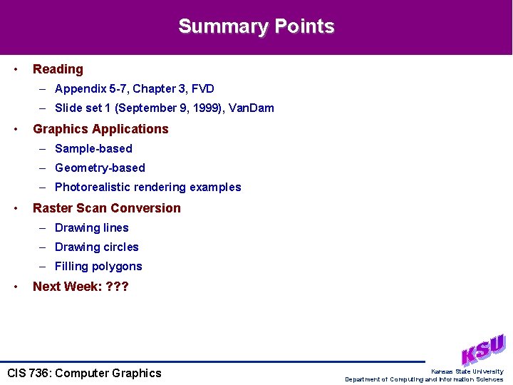 Summary Points • Reading – Appendix 5 -7, Chapter 3, FVD – Slide set Summary Points • Reading – Appendix 5 -7, Chapter 3, FVD – Slide set