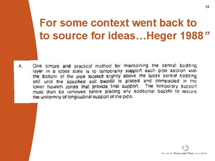 54 For some context went back to to source for ideas…Heger 1988” 