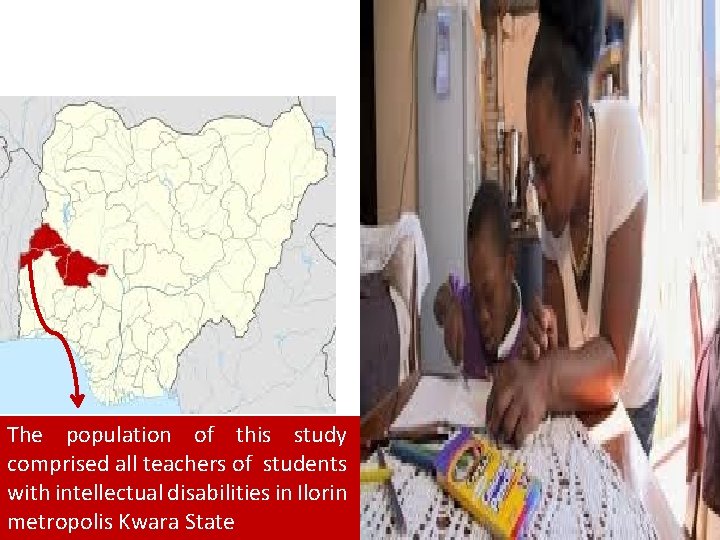 The population of this study comprised all teachers of students with intellectual disabilities in