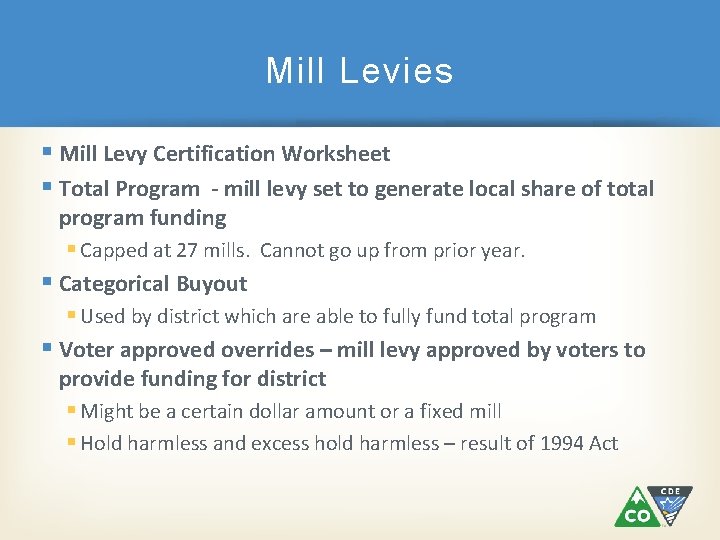 Mill Levies § Mill Levy Certification Worksheet § Total Program - mill levy set