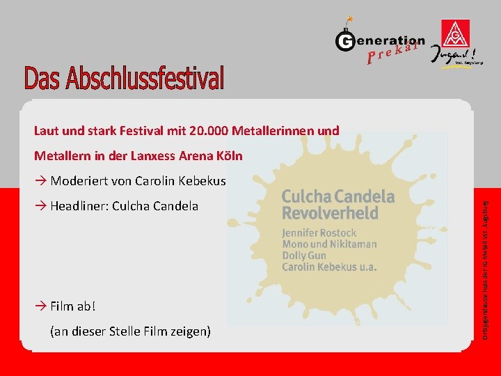 Laut und stark Festival mit 20. 000 Metallerinnen und Metallern in der Lanxess Arena