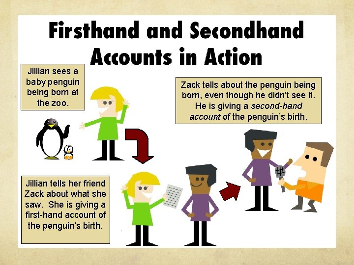 Jillian sees a baby penguin being born at the zoo. Jillian tells her friend