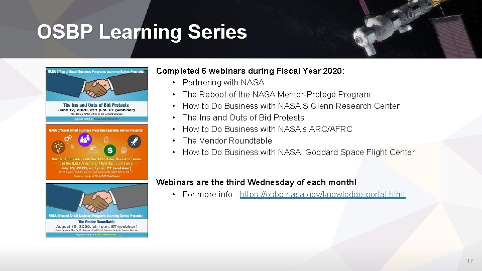 OSBP Learning Series Completed 6 webinars during Fiscal Year 2020: • Partnering with NASA