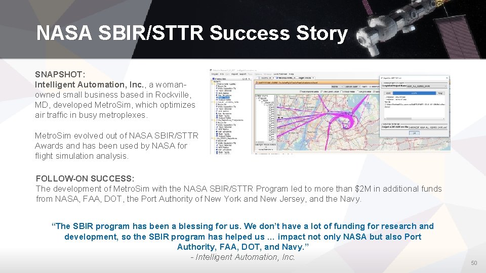 NASA SBIR/STTR Success Story SNAPSHOT: Intelligent Automation, Inc. , a womanowned small business based