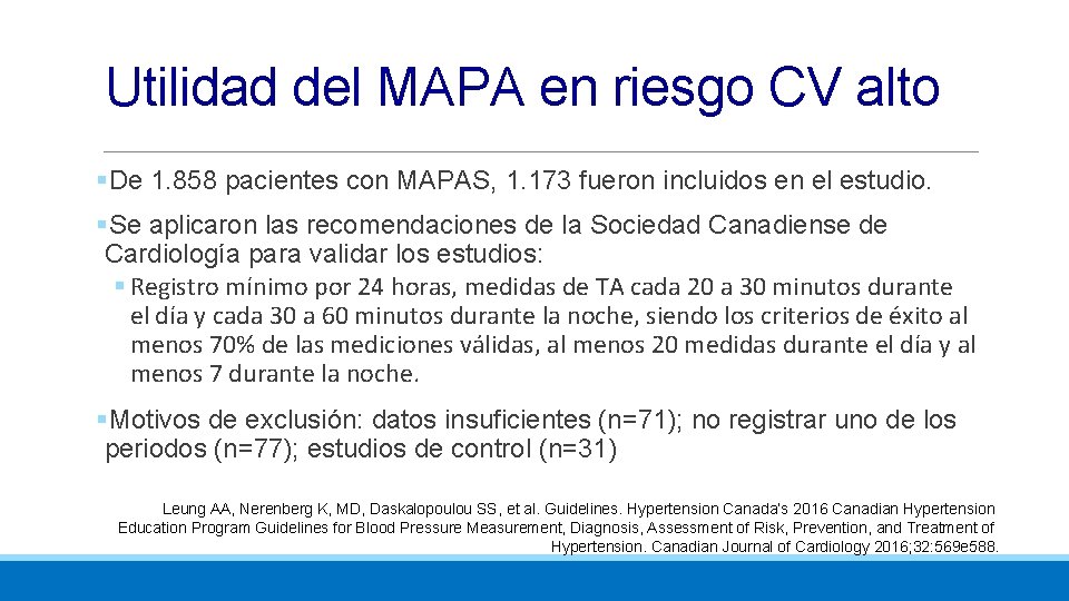 Utilidad del MAPA en riesgo CV alto §De 1. 858 pacientes con MAPAS, 1.