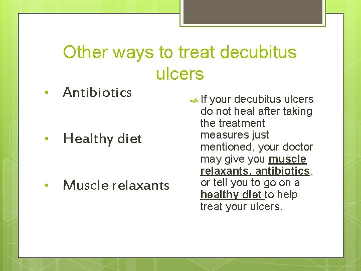 The Truth about Decubitus Ulcers Created By Kelsey