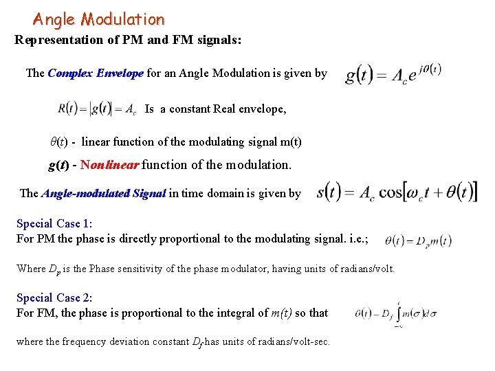 Angle Modulation Representation of PM and FM signals: The Complex Envelope for an Angle