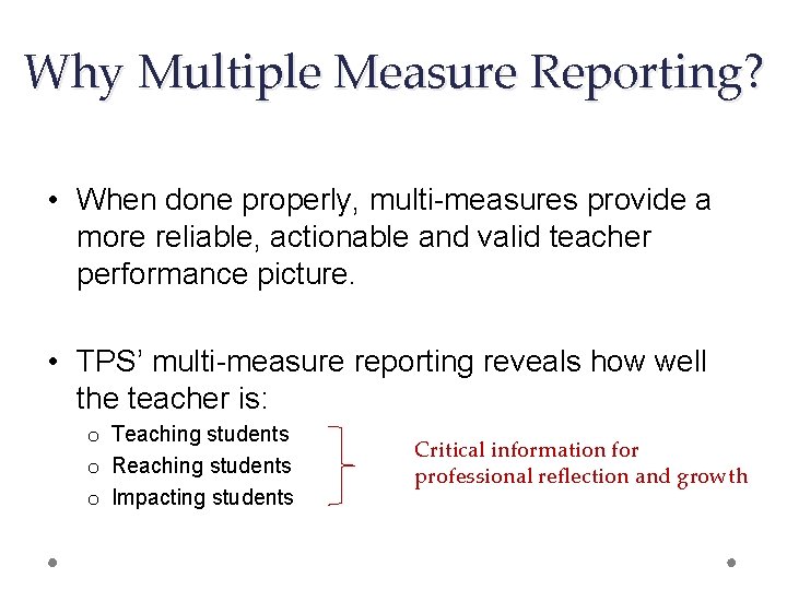 Multiple Measures of Teacher Effectiveness Tulsa Public Schools