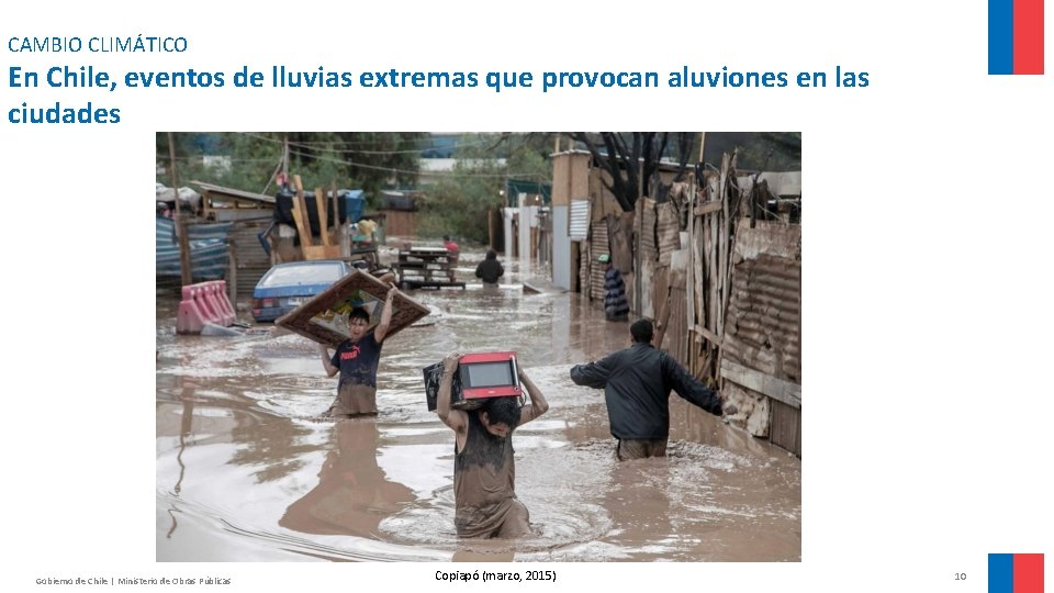 CAMBIO CLIMÁTICO En Chile, eventos de lluvias extremas que provocan aluviones en las ciudades