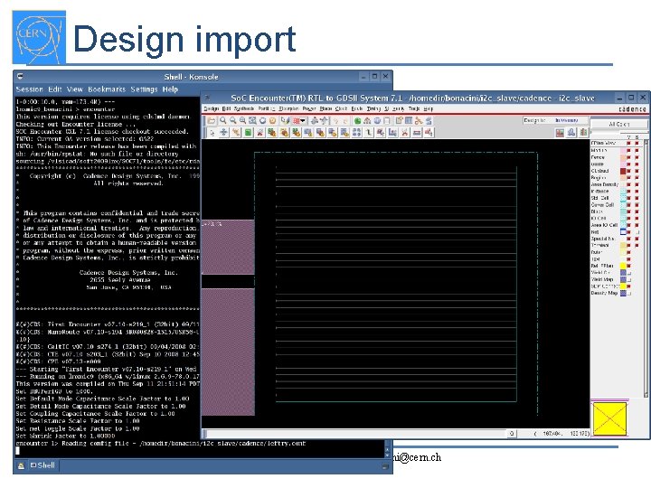 Design import Sandro Bonacini - PH/ESE - sandro. bonacini@cern. ch 