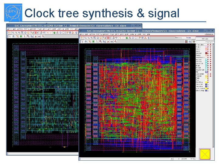 Clock tree synthesis & signal routing Sandro Bonacini - PH/ESE - sandro. bonacini@cern. ch