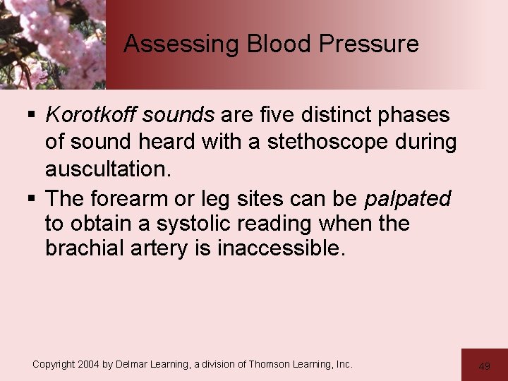 Assessing Blood Pressure § Korotkoff sounds are five distinct phases of sound heard with