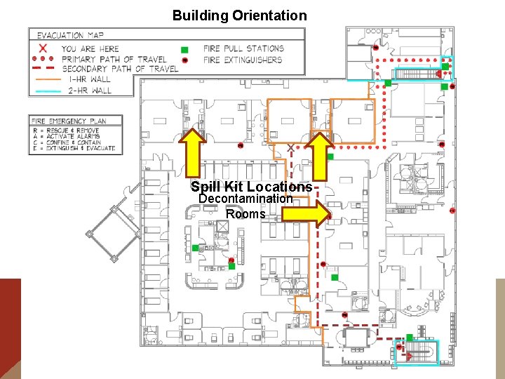Building Orientation Spill Kit Locations Decontamination Rooms 