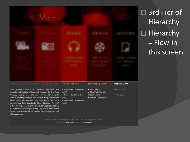 � 3 rd Tier of Hierarchy � Hierarchy = Flow in this screen 