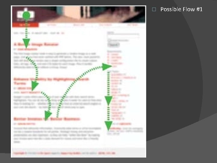 � Possible Flow #1 