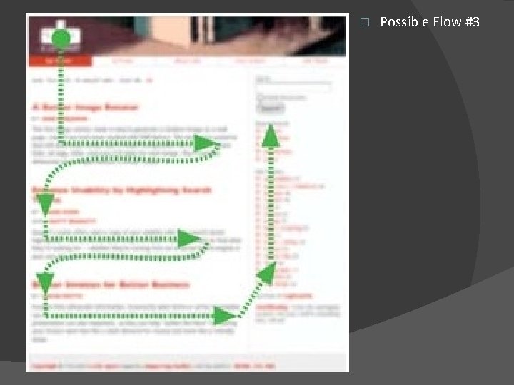 � Possible Flow #3 
