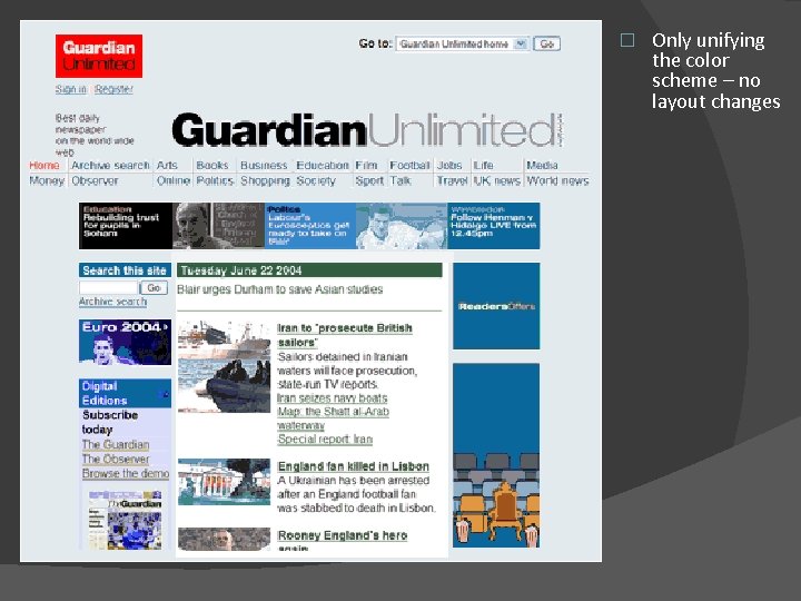 � Only unifying the color scheme – no layout changes 