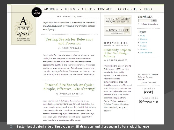 � Better, but the right side of the page may still draw user and