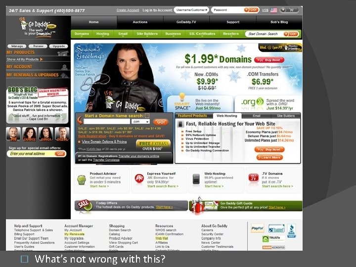 � What’s not wrong with this? 