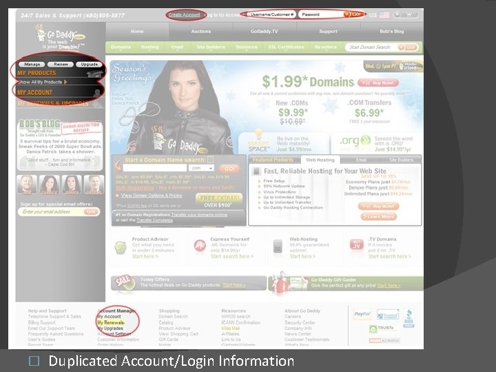 � Duplicated Account/Login Information 