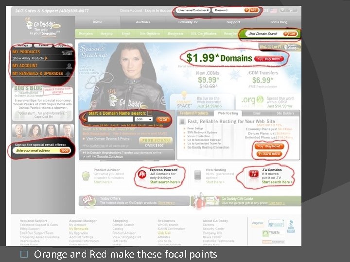 � Orange and Red make these focal points 