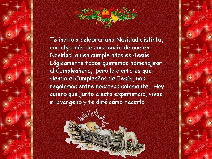 Te invito a celebrar una Navidad distinta, con algo más de conciencia de que