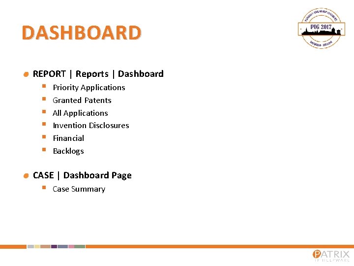 DASHBOARD REPORT | Reports | Dashboard § § § Priority Applications Granted Patents All