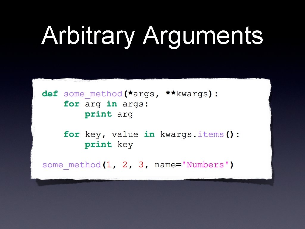 Arbitrary Arguments 