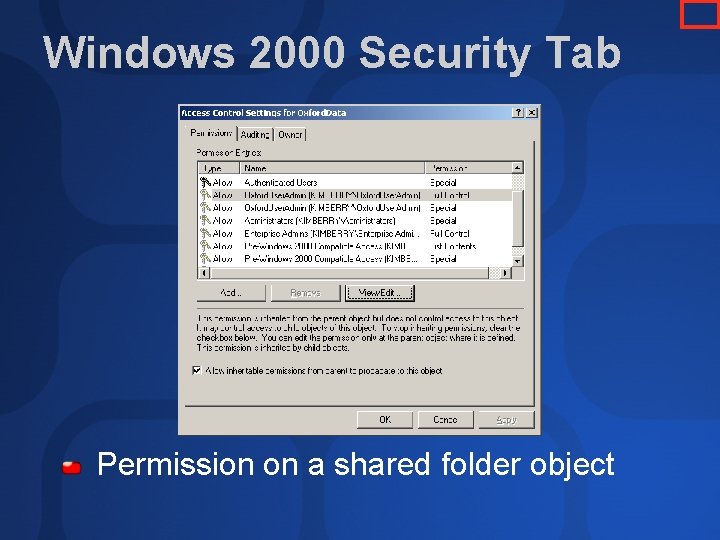 Windows 2000 Security Tab Permission on a shared folder object Windows 2000 Security Tab Permission on a shared folder object