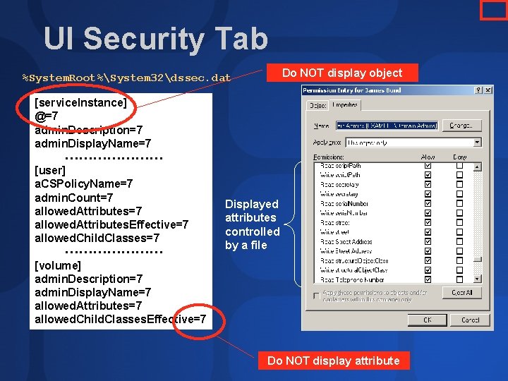 UI Security Tab Do NOT display object %System. Root%System 32dssec. dat [service. Instance] @=7