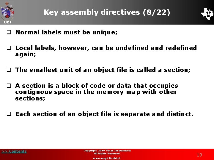 Key assembly directives (8/22) UBI q Normal labels must be unique; q Local labels,