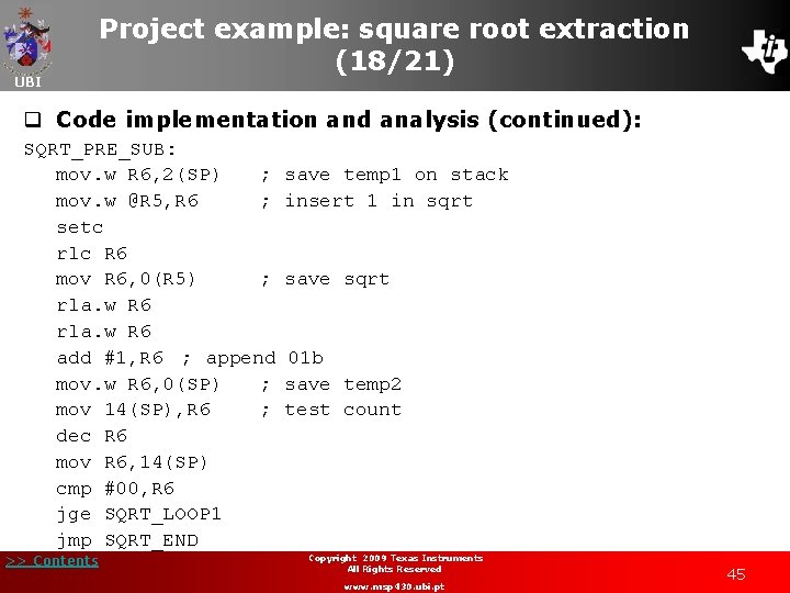 UBI Project example: square root extraction (18/21) q Code implementation and analysis (continued): SQRT_PRE_SUB: