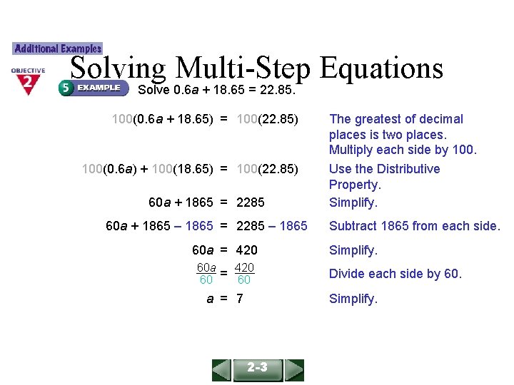 ALGEBRA 1 LESSON 2 -3 Solving Multi-Step Equations Solve 0. 6 a + 18.