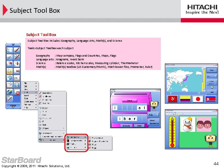 Subject Tool Box includes: Geography, Language Arts, Math(s), and Science Tools>Subject Toolbox>each subject Geography