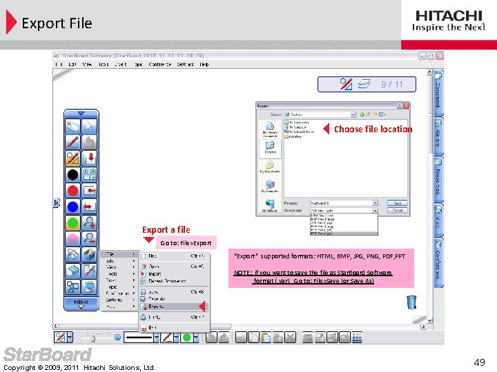 Export File Choose file location Export a file Go to: File>Export Choose file type