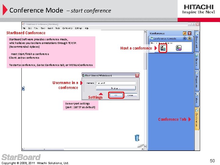 Conference Mode – start conference Star. Board Conference Star. Board Software provides conference mode,