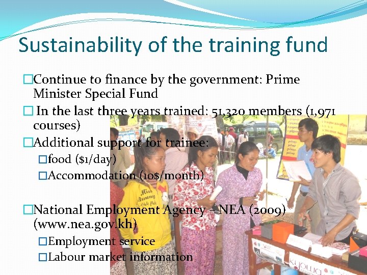 Sustainability of the training fund �Continue to finance by the government: Prime Minister Special