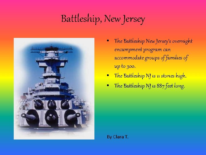 Battleship, New Jersey • The Battleship New Jersey’s overnight encampment program can accommodate groups