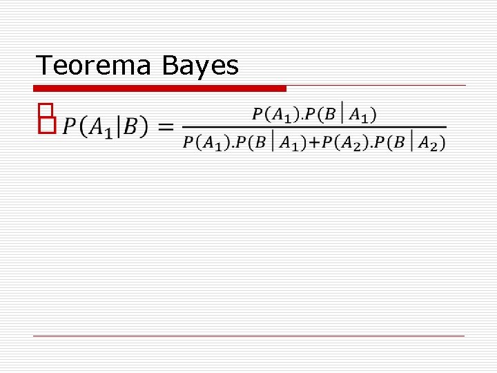 Teorema Bayes o 