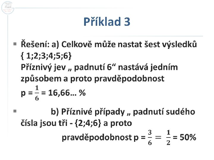 Příklad 3 § Příklad 3 §
