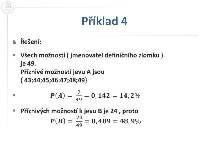 Příklad 4 § Příklad 4 §