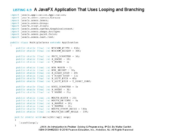 A Java. FX Application That Uses Looping and Branching JAVA: An Introduction to Problem
