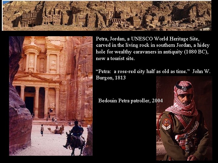 Petra, Jordan, a UNESCO World Heritage Site, carved in the living rock in southern